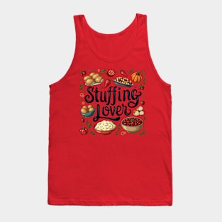 Stuffing Lover: Thanksgiving Side Dish Typography Design, Thanksgiving side dishes, Food typography, Happy Thanksgiving, Thanksgiving 2024, ideal gift. Tank Top